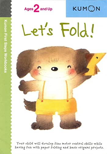 Let's Fold (Kumon First Steps Workbooks)
