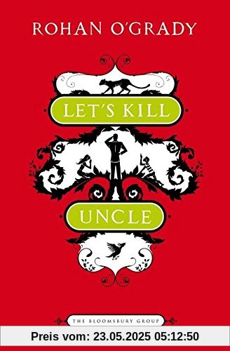 Let's Kill Uncle (The Bloomsbury Group)