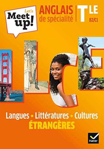 Let's meet up! B2/C1: Langues, littératures, cultures étrangères