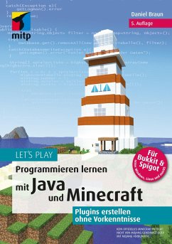 Let's Play.Programmieren lernen mit Java und Minecraft von MITP / MITP-Verlag