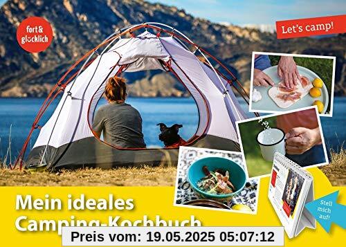 Let's camp! Mein ideales Camping-Kochbuch: 100 Lieblingsrezepte im praktischen Aufstell-Format
