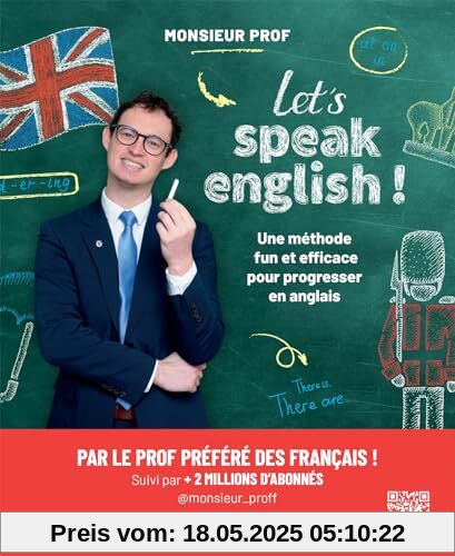 Let's speak english !: Une méthode fun et efficace pour progresser en anglais