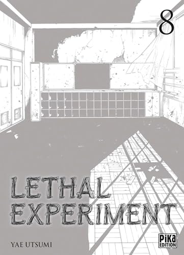 Lethal Experiment T08: Lethal Experiment tome 8 von PIKA