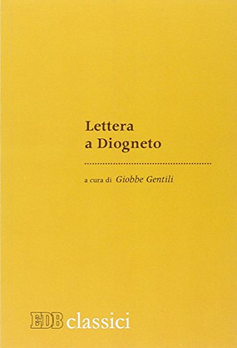 Lettera a Diogneto Lettera a Diogneto von edb