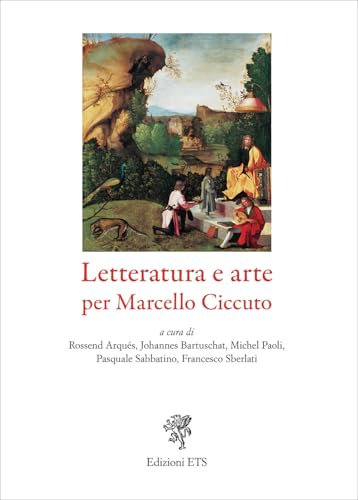 Letteratura e arte per Marcello Ciccuto von Edizioni ETS