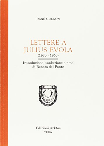 Lettere a Julius Evola von Edizioni Arktos