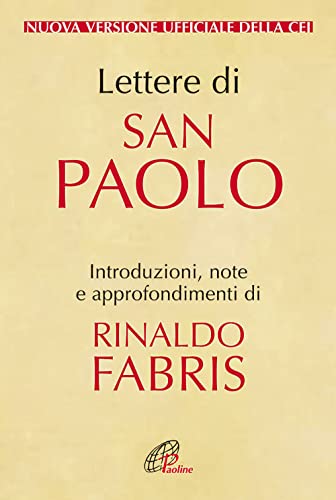 Lettere di San Paolo (Bibbia Paoline, Band 103) von Paoline Editoriale Libri
