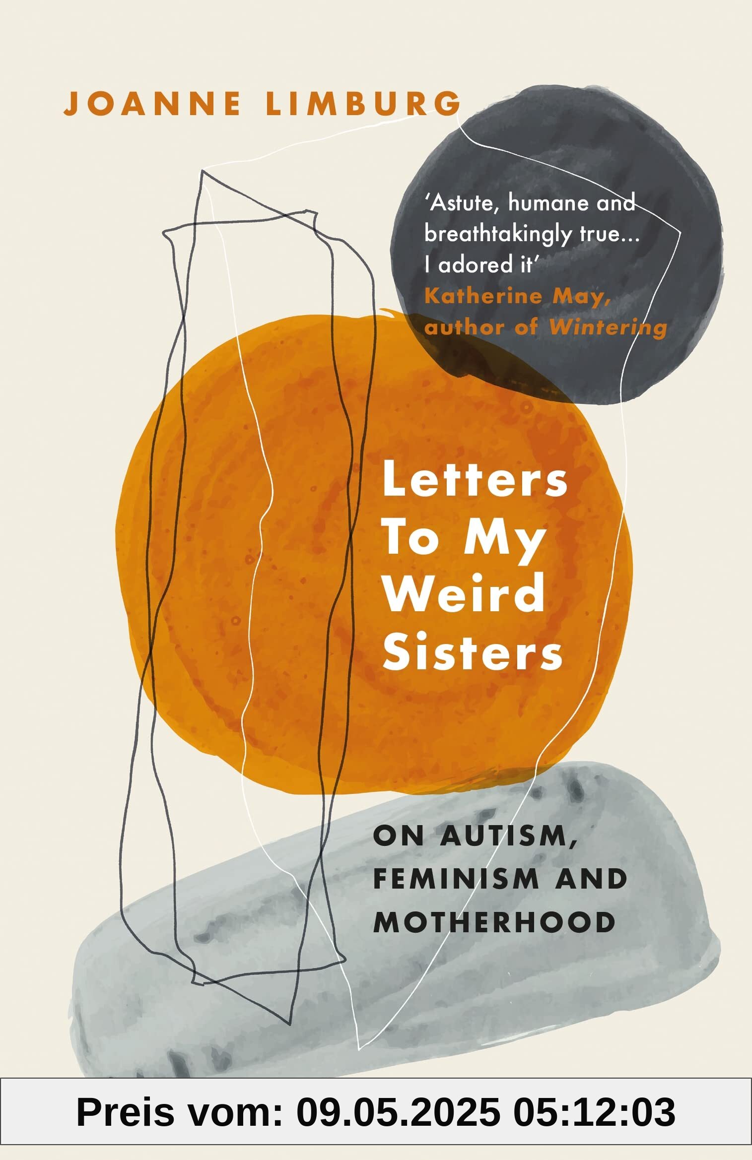 Letters To My Weird Sisters: On Autism, Feminism and Motherhood