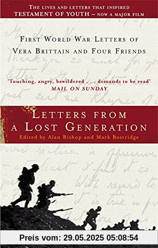Letters from a Lost Generation: First World War Letters of Vera Brittain and Four Friends
