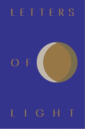 Letters of Light Letters of Light von Snoeck Publishers