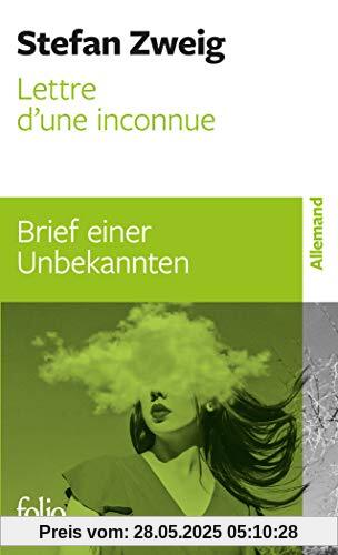 Lettre d'une inconnue/Brief einer Unbekannten (Folio bilingue, 10415)