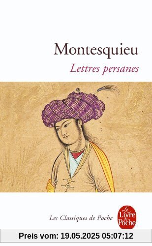 Lettres Persanes Lettres Persanes