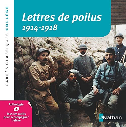 Lettres de poilus 1914-1918 von NATHAN