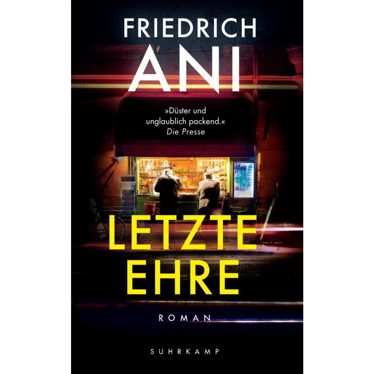 Letzte Ehre Letzte Ehre von Suhrkamp Verlag AG