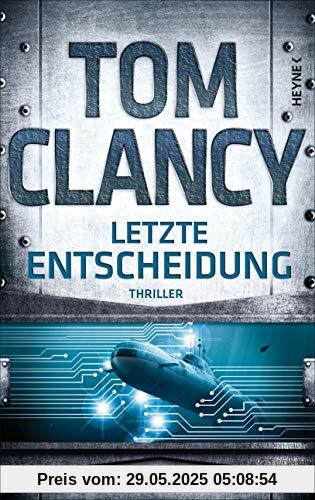 Letzte Entscheidung: Thriller