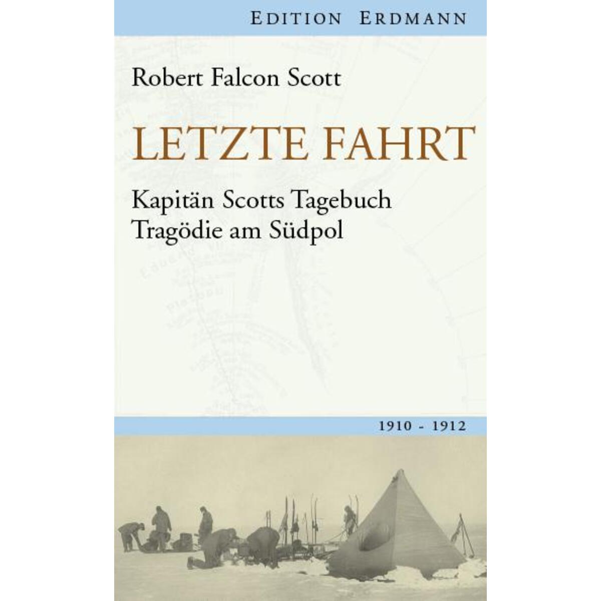 Letzte Fahrt Letzte Fahrt von Edition Erdmann