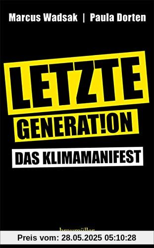 Letzte Generation: Das Klimamanifest