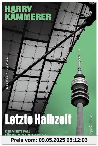 Letzte Halbzeit: Zwei tote Fußballstars – ein Chefinspektor-Mader-Fall passend zur Fußball EM 2024! (Chefinspektor Mader, Hummel & Co., Band 4)