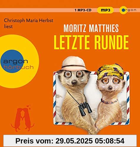 Letzte Runde: Roman (Erdmännchen-Krimi, Band 5)
