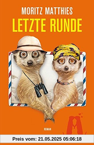 Letzte Runde: Roman