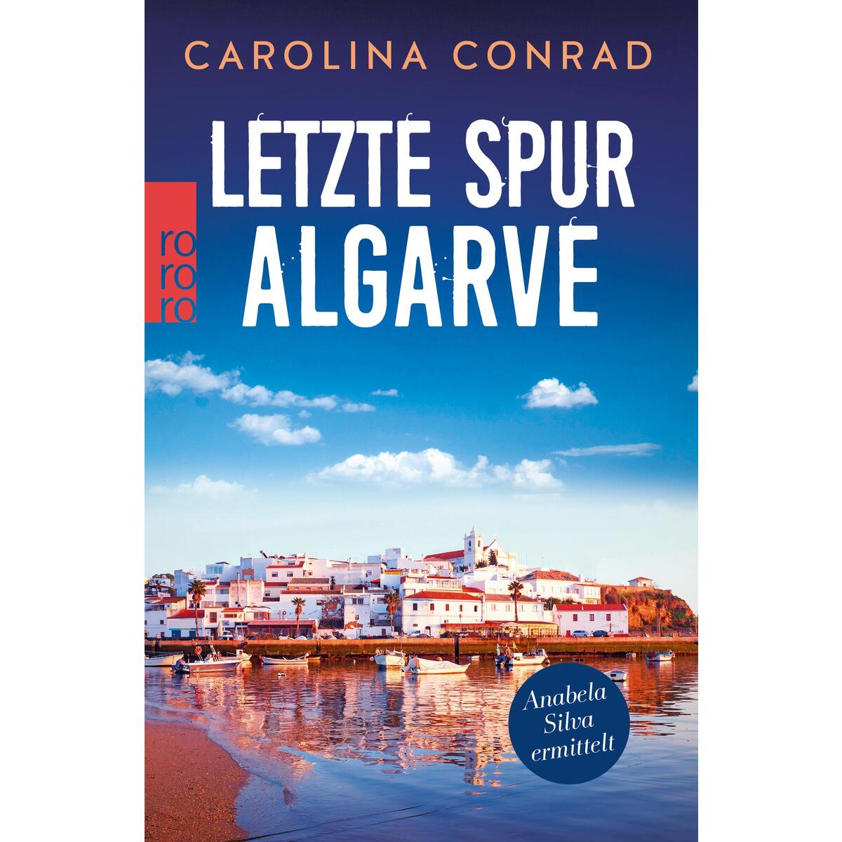 Letzte Spur Algarve von Rowohlt Taschenbuch