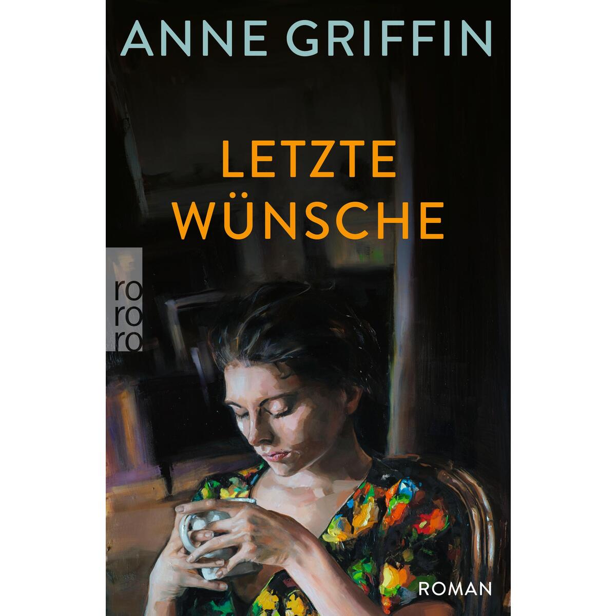 Letzte Wünsche Letzte Wünsche von Rowohlt Taschenbuch