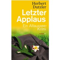Letzter Applaus / Gasperlmaier Bd. 5
