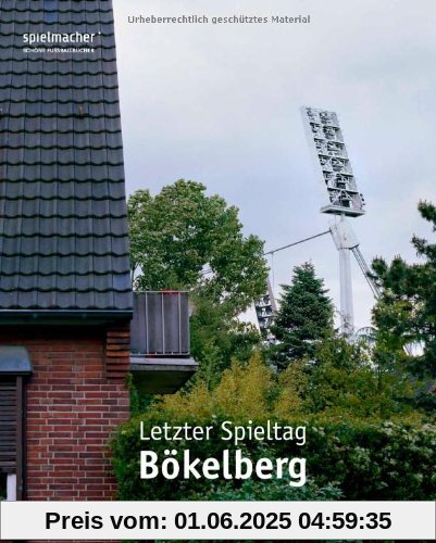 Letzter Spieltag Bökelberg