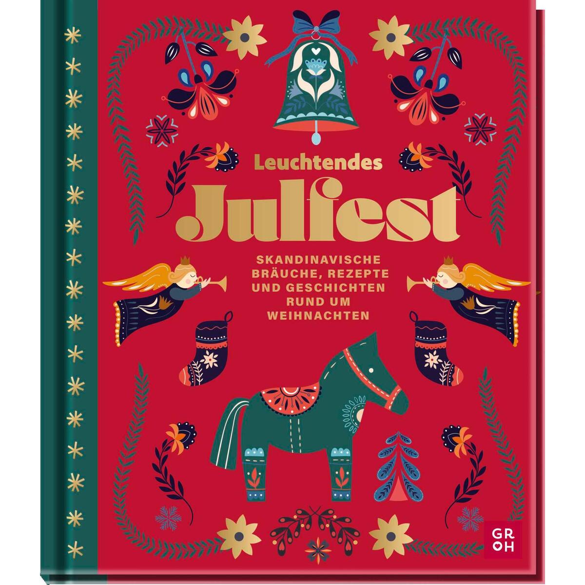 Leuchtendes Julfest Leuchtendes Julfest von Groh Verlag