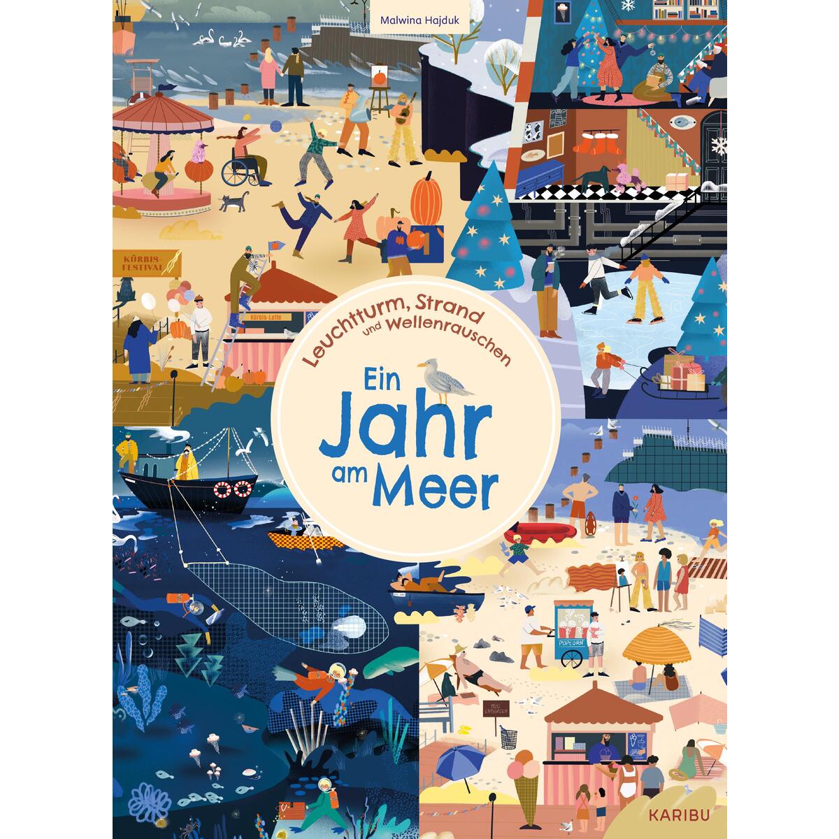 Leuchtturm, Strand und Wellenrauschen - Ein Jahr am Meer Leuchtturm, Strand und Wellenrauschen - Ein Jahr am Meer von Karibu