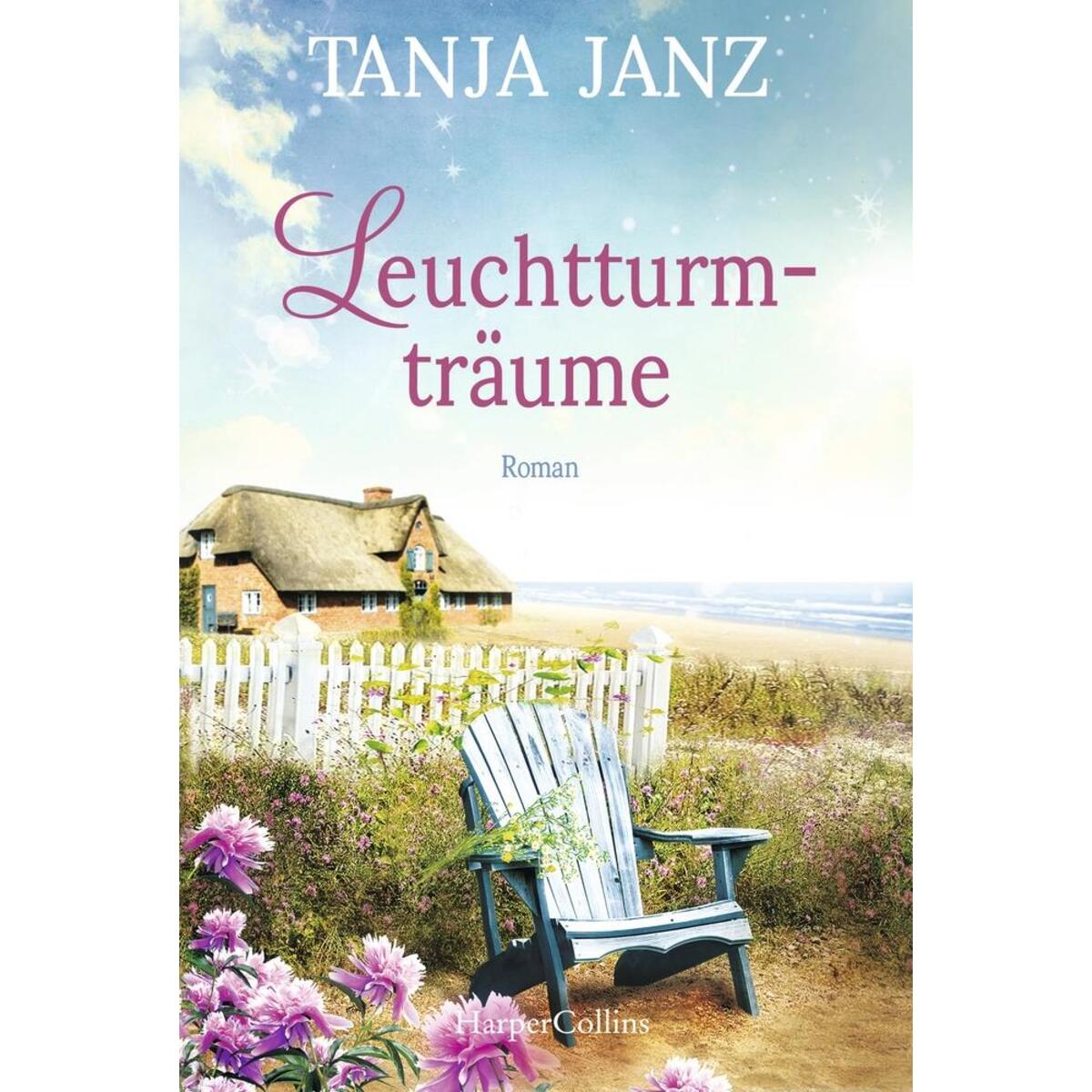 Leuchtturmträume Leuchtturmträume von HarperCollins