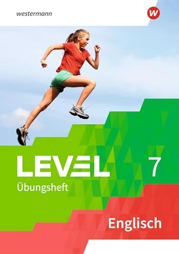 Level Übungshefte Englisch 7. Arbeitsheft: Übungsheft 7 von Westermann Schulbuch