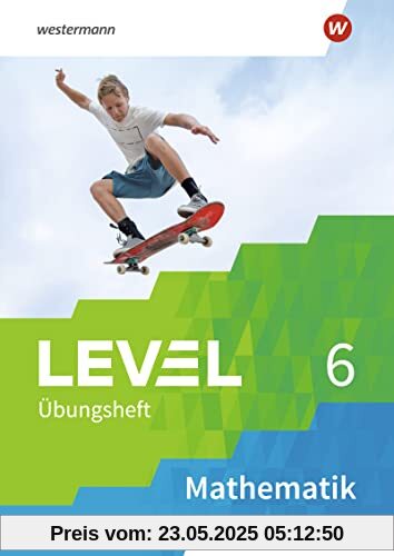 Level Übungshefte Mathematik: Arbeitsheft 6