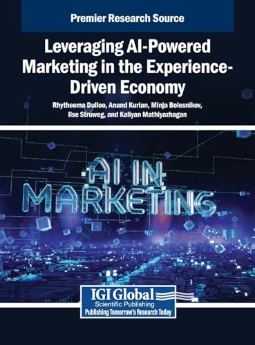 Leveraging AI-Powered Marketing in the Experience-Driven Economy von IGI Global