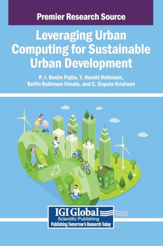 Leveraging Urban Computing for Sustainable Urban Development von IGI Global