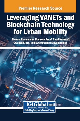 Leveraging Vanets and Blockchain Technology for Urban Mobility von IGI Global