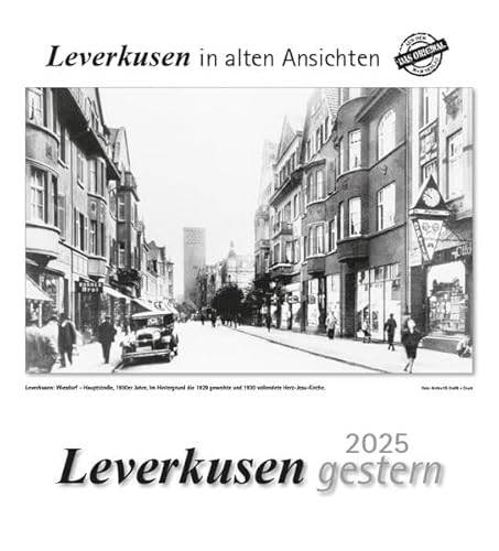 Leverkusen gestern 2025: Leverkusen in alten Ansichten