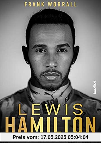 Lewis Hamilton - Die Biografie