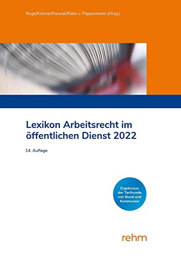 Lexikon Arbeitsrecht im öffentlichen Dienst 2022 von Rehm Verlag