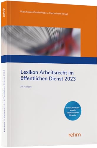 Lexikon Arbeitsrecht im öffentlichen Dienst 2023 von rehm