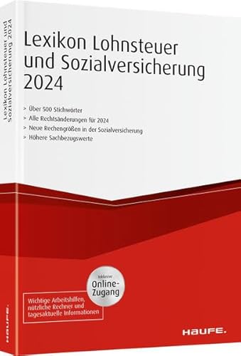 Lexikon Lohnsteuer und Sozialversicherung 2024 plus Onlinezugang (Haufe Steuertabellen)