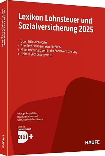 Lexikon Lohnsteuer und Sozialversicherung 2025 plus Onlinezugang (Haufe Steuertabellen) von Haufe