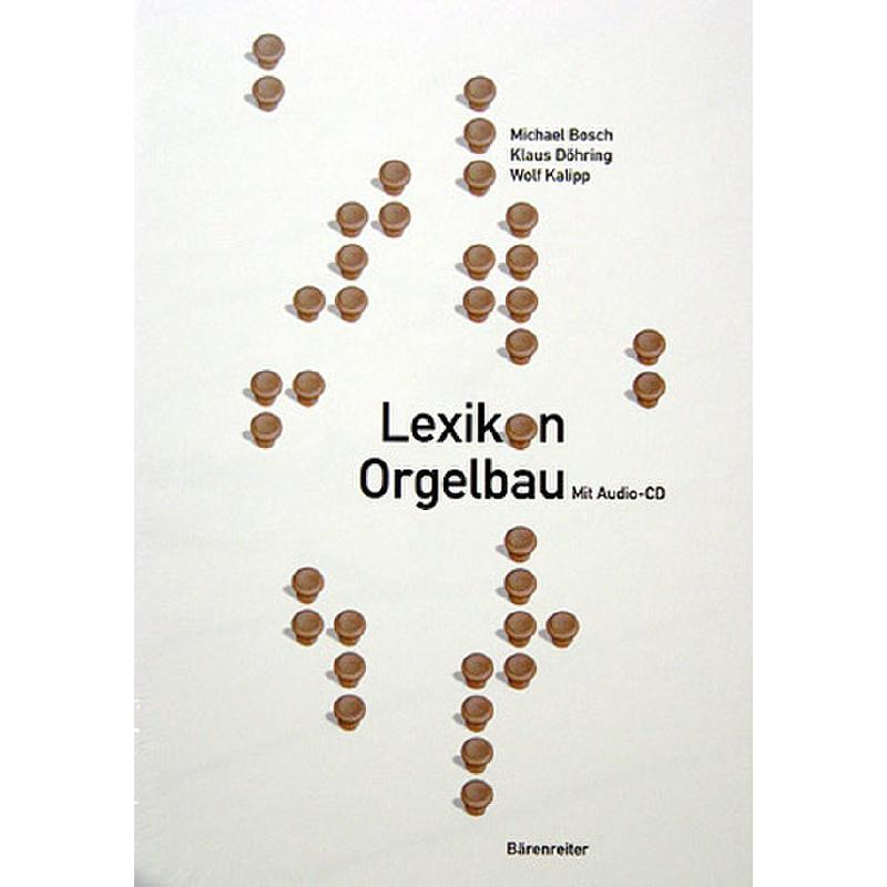 Lexikon Orgelbau