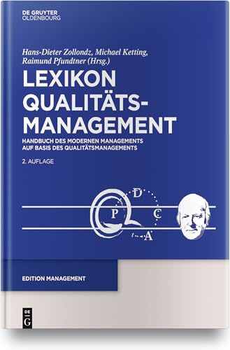 Lexikon Qualitätsmanagement: Handbuch des Modernen Managements auf der Basis des Qualitätsmanagements von Hanser Fachbuchverlag