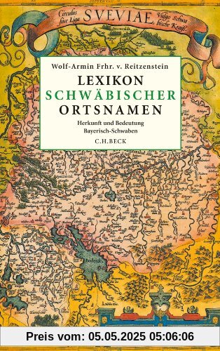 Lexikon schwäbischer Ortsnamen: Herkunft und Bedeutung