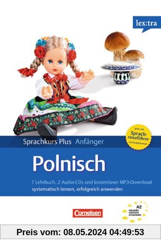 Lextra - Polnisch - Sprachkurs Plus: Anfänger: A1-A2 - Selbstlernbuch mit CDs (Neubearbeitung): Mit kostenlosem MP3-Download und Pocket-Sprachreiseführer
