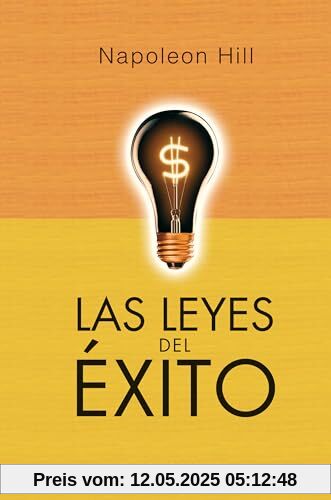 Leyes del Exito, Las (Volumen Completo)