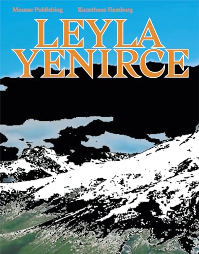 Leyla Yenirce: So Much Energy von Mousse Magazine & Publishing