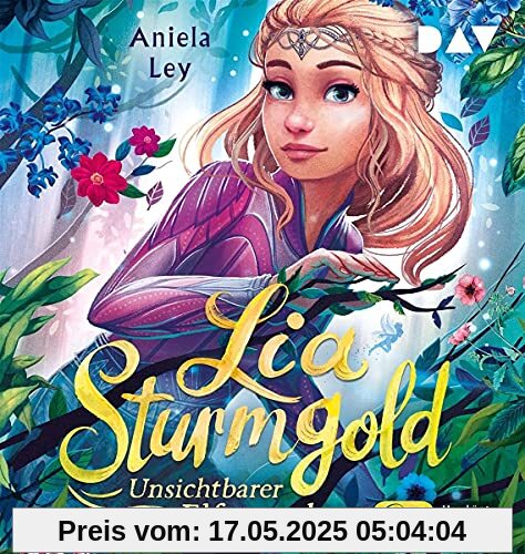 Lia Sturmgold – Teil 3: Unsichtbarer Elfenzauber: Ungekürzte Lesung mit Yvonne Greitzke (1 mp3-CD) (Lia Sturmgold-Reihe)
