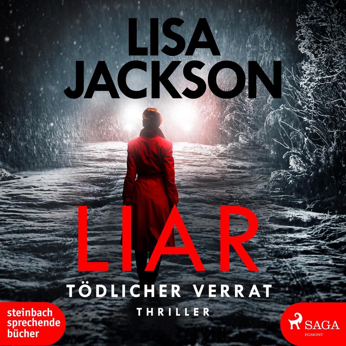 Liar - Tödlicher Verrat von Steinbach Sprechende